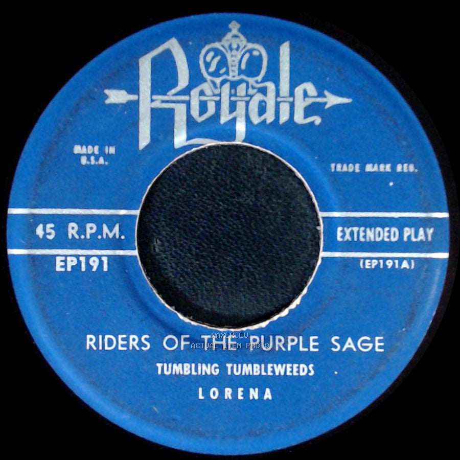Riders Of The Purple Sage - Cool Water / Yellow Rose Of Texas / Tumbling Tumbleweeds / Lorena side B