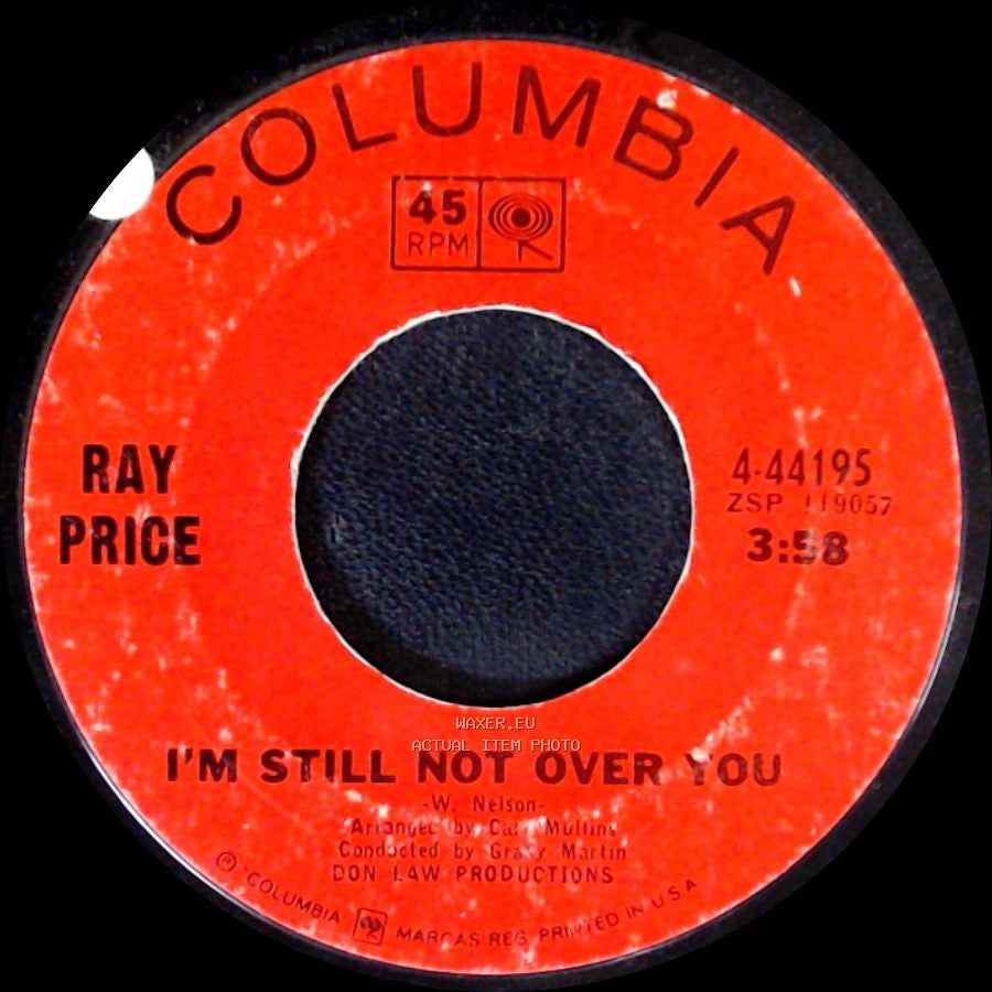 Ray Price - I'm Still Not Over You / Crazy side A