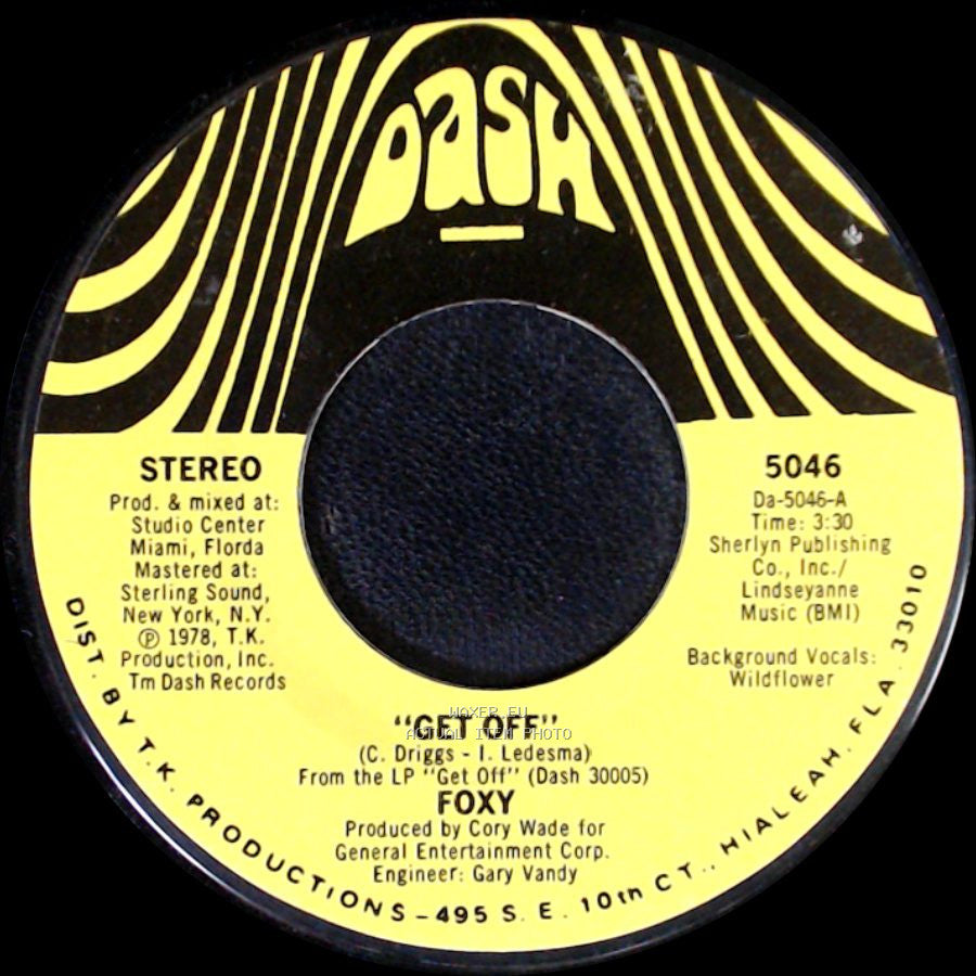 Foxy - You Make Me Hot / Get Off side B
