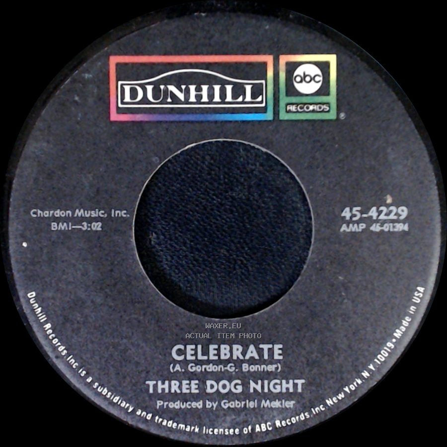 Three Dog Night - Feeling Alright / Celebrate side B