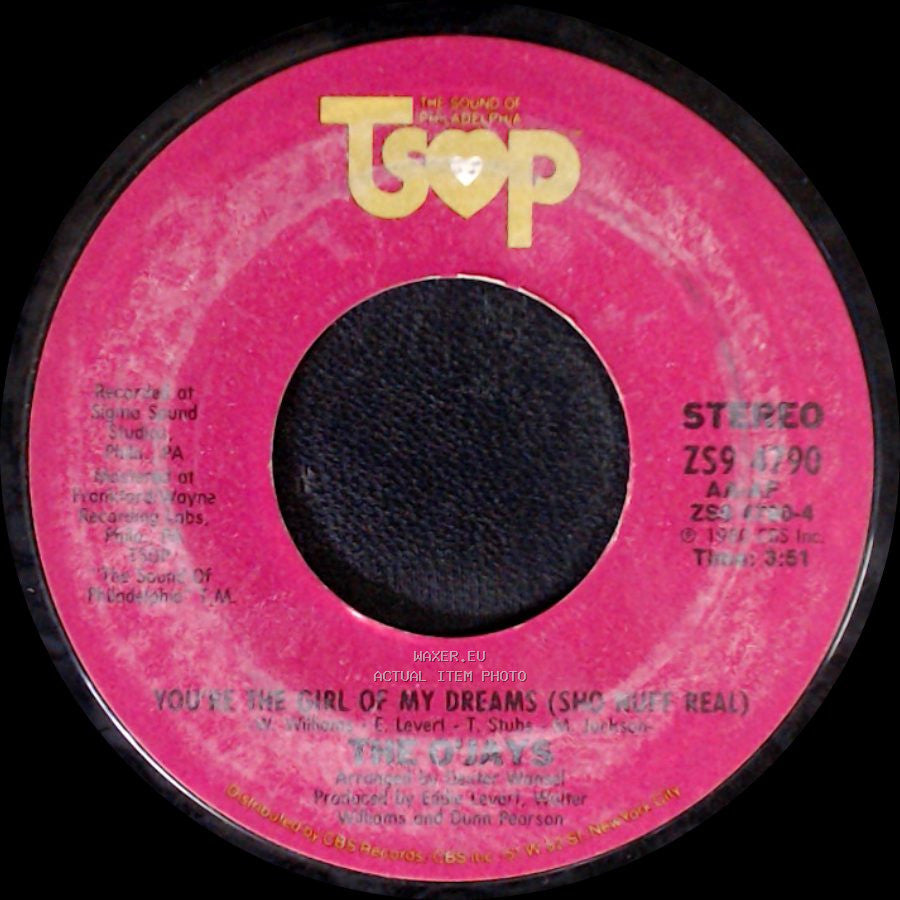 The O'jays - You're The Girl Of My Dreams (Sho' Nuff Real) / Girl, Don't Let It Get You Down side A
