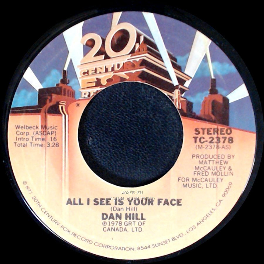 Dan Hill - All I See Is Your Face / Longer Fuse side A