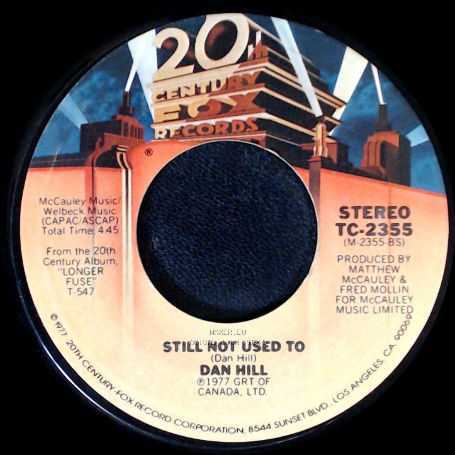 Dan Hill - Sometimes When We Touch / Still Not Used To side B