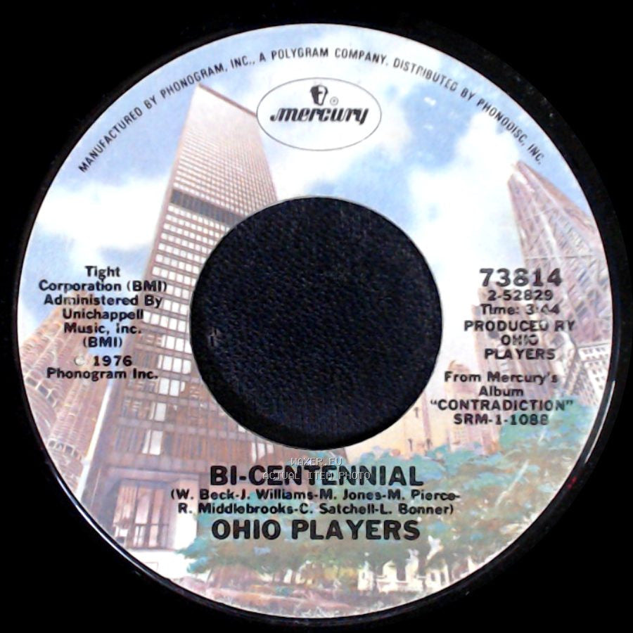 Ohio Players - Bi-Centennial / Who’D She Coo? side A