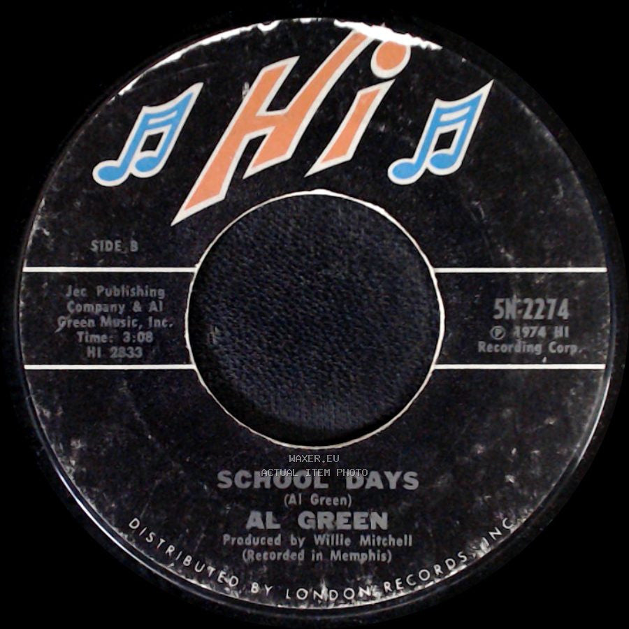 Al Green - Sha-La-La (Make Me Happy) / School Days side B