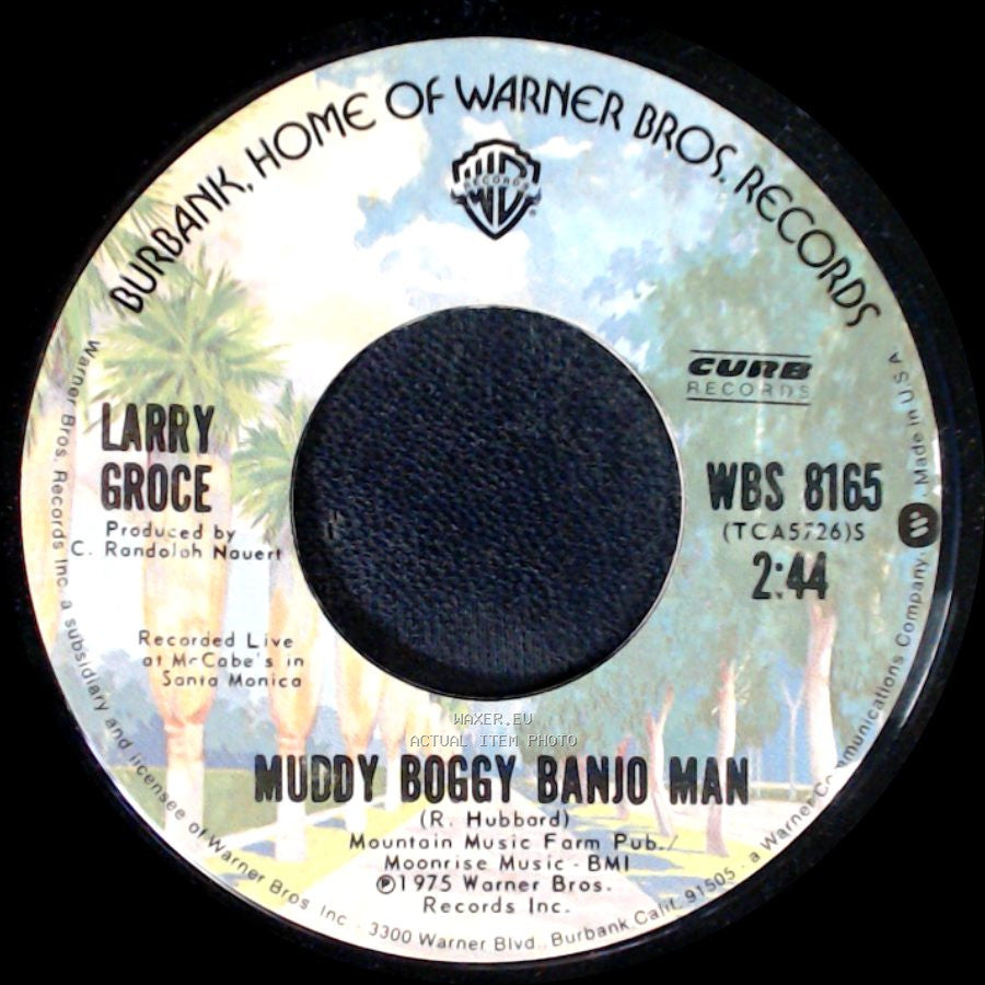 Larry Groce - Junk Food Junkie / Muddy Boggy Banjo Man side B