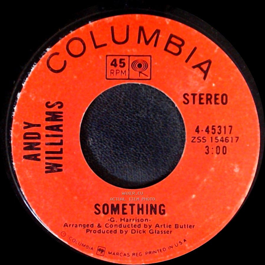 Andy Williams - Something / (Where Do I Begin) Love Story side A