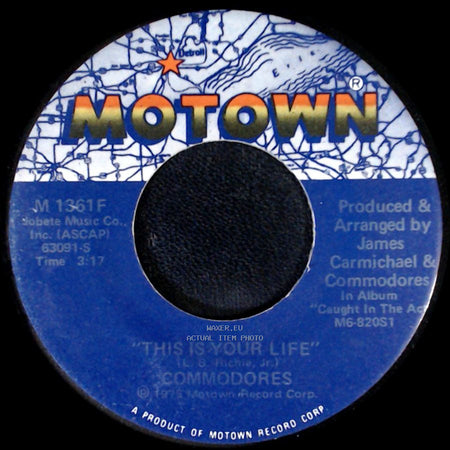 Commodores - Look What You've Done To Me / This Is Your Life side B