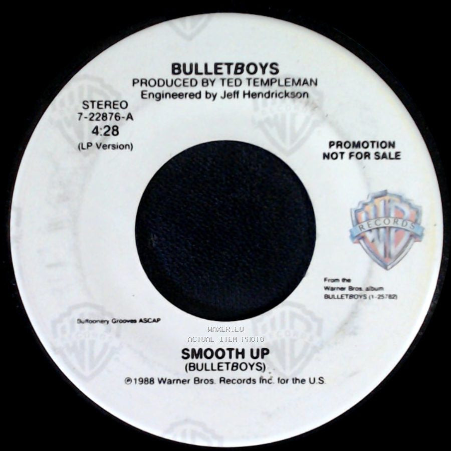 Bulletboys - Smooth Up / Smooth Up side B
