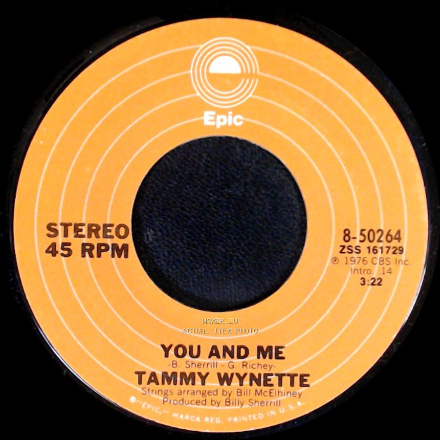 Tammy Wynette - You And Me / When Love Was All We Had side A