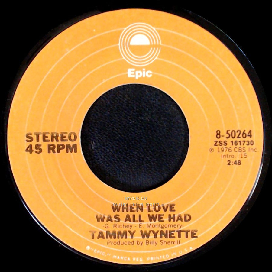 Tammy Wynette - You And Me / When Love Was All We Had side B
