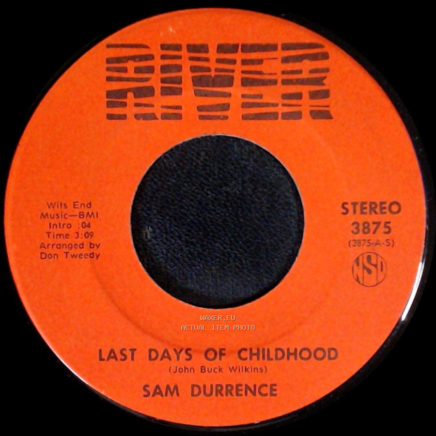Sam Durrence - Last Days Of Childhood / She Almost Believed Me side A