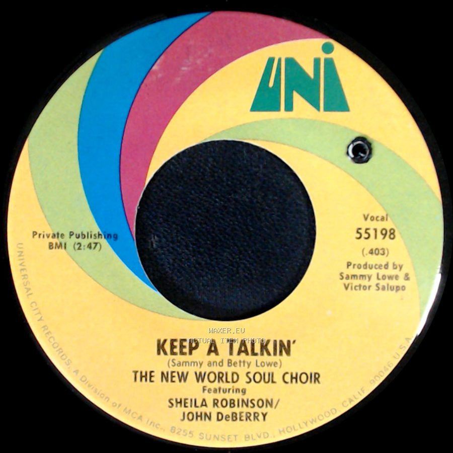 The New World Soul Choir Featuring John Deberry / The New World Soul Choir Featuring Sheila Robinson / John Deberry - You Better Be Goin’ / Keep A Talkin' side B