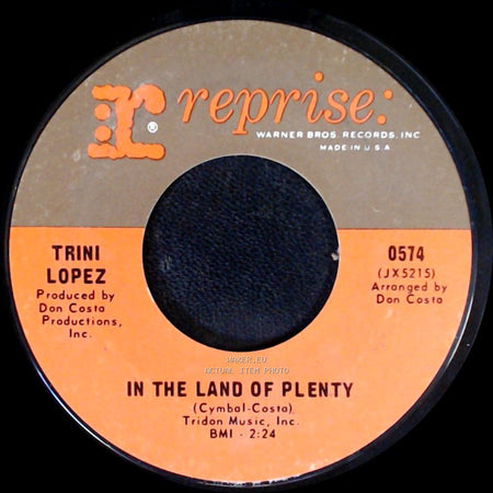 Trini Lopez - Up To Now / In The Land Of Plenty side B