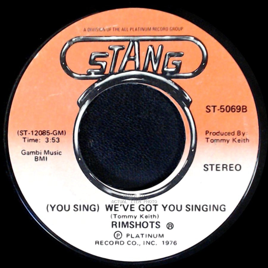 Rimshots - We've Got You Singing / (You Sing) We've Got You Singing side B