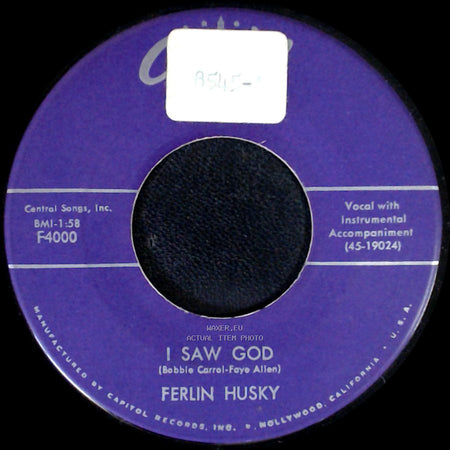Ferlin Husky - I Feel That Old Heartache Again / I Saw God side B