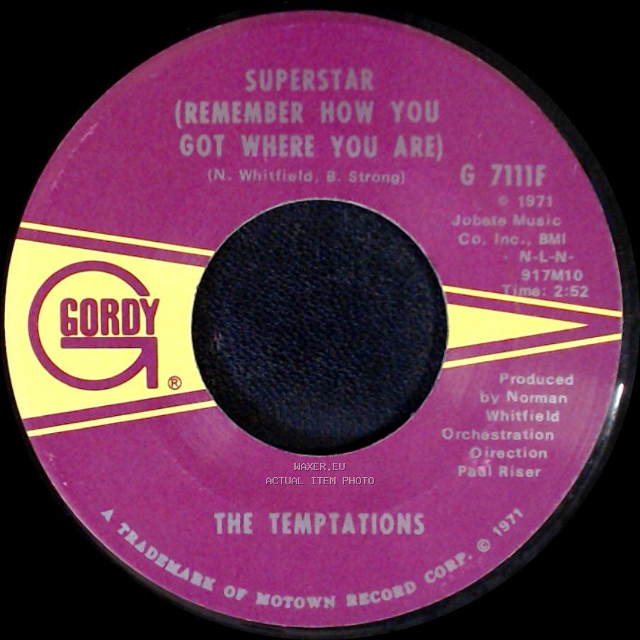 The Temptations - Superstar (Remember How You Got Where You Are) / Gonna Keep On Tryin' Till I Win Your Love side A