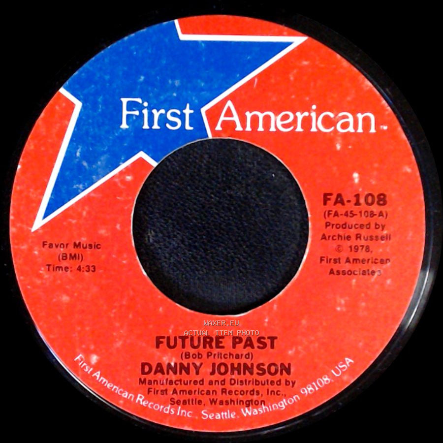 Danny Johnson - Red Hot Mama / Future Past side B