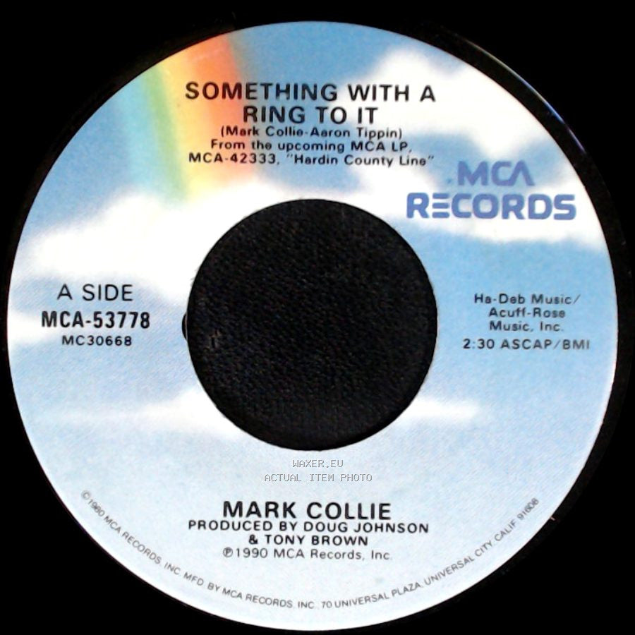 Mark Collie - Something With A Ring To It / Another Old Soldier side A