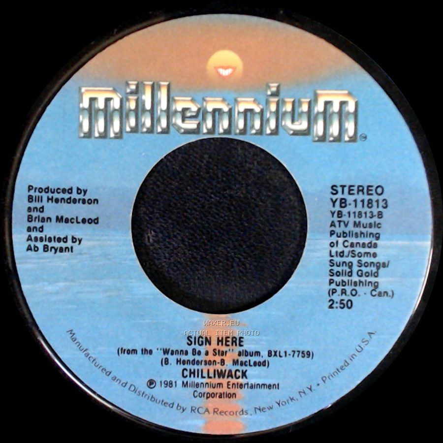 Chilliwack - My Girl (Gone, Gone, Gone) / Sign Here side B