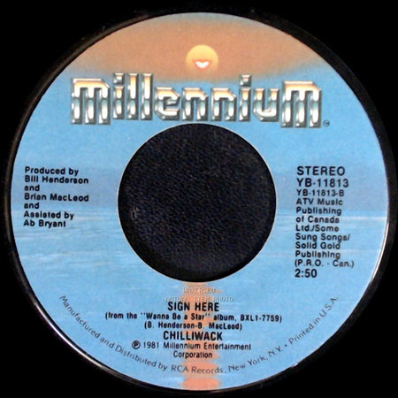 Chilliwack - My Girl (Gone, Gone, Gone) / Sign Here side B