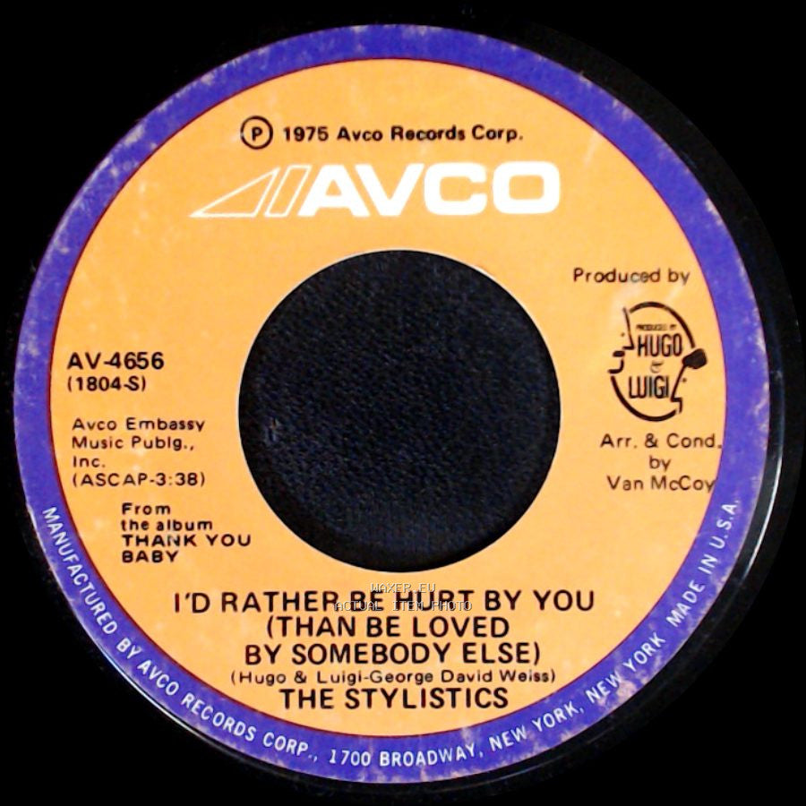 The Stylistics - Can't Give You Anything (But My Love) / I'd Rather Be Hurt By You (Than Be Loved By Somebody Else) side B