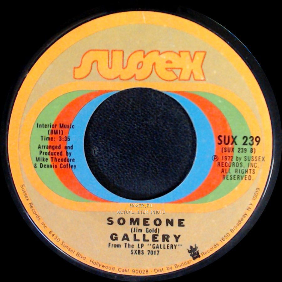 Gallery - Someone / I Believe In Music side A