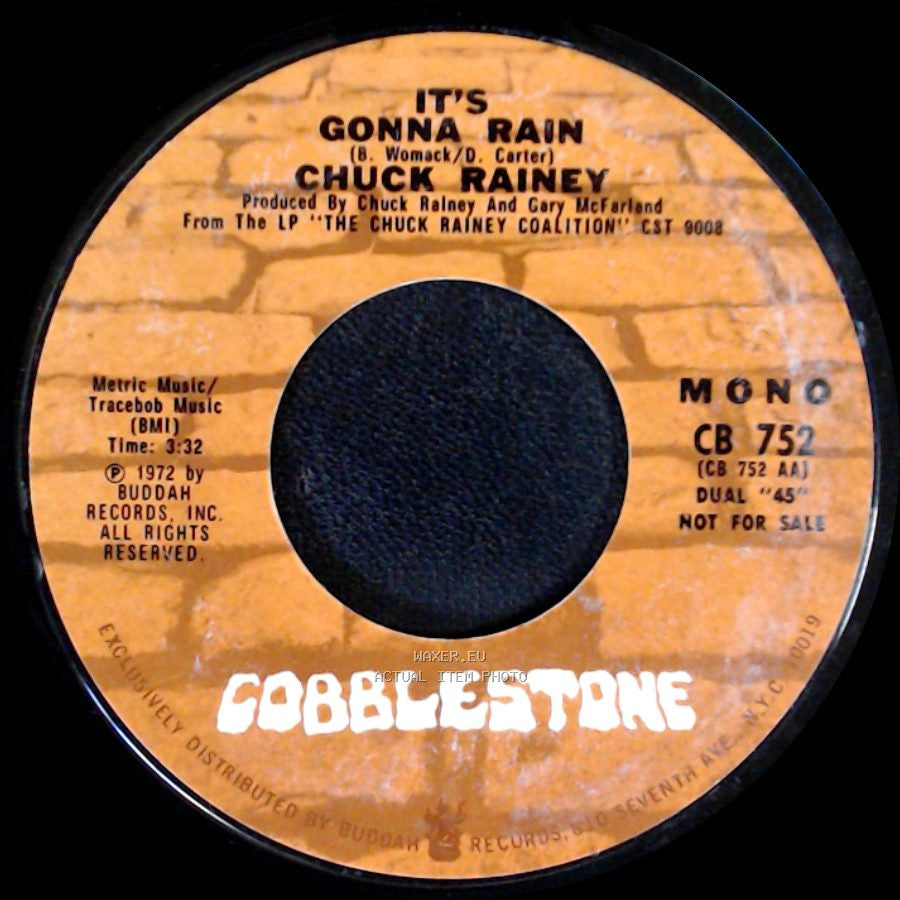 Chuck Rainey - It's Gonna Rain / It's Gonna Rain side B