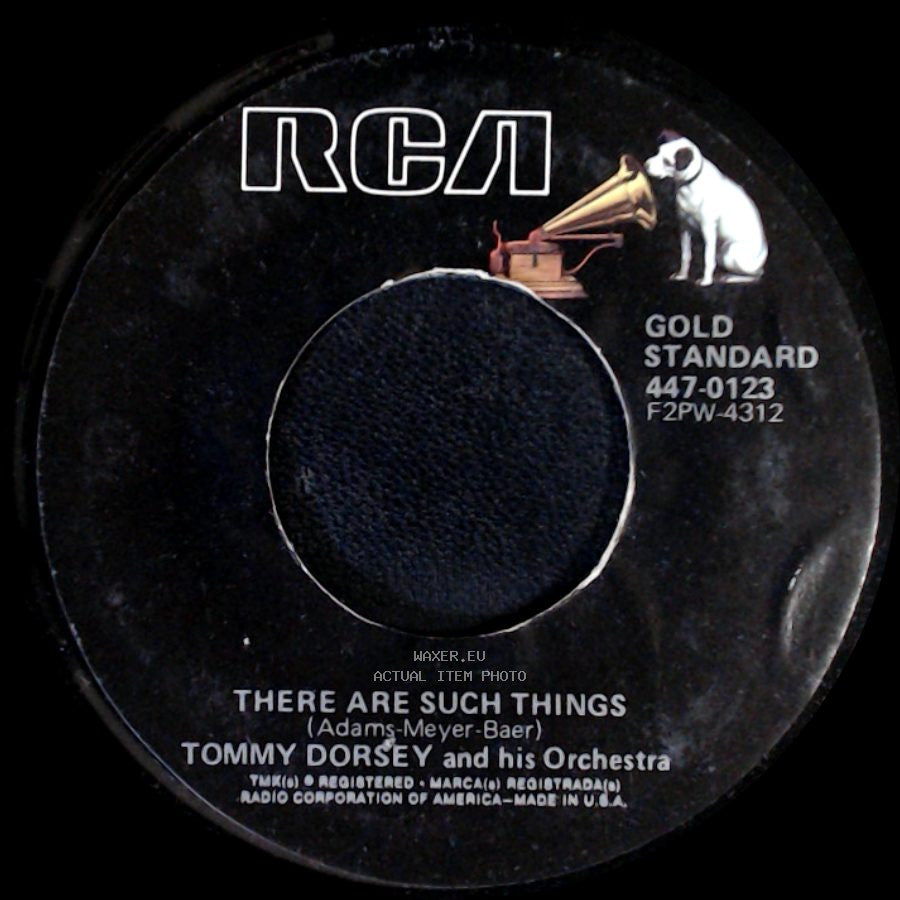 Tommy Dorsey And His Orchestra - There Are Such Things / Star Dust side A