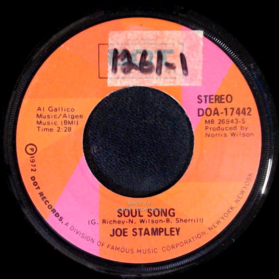 Joe Stampley - Not Too Long Ago / Soul Song side B