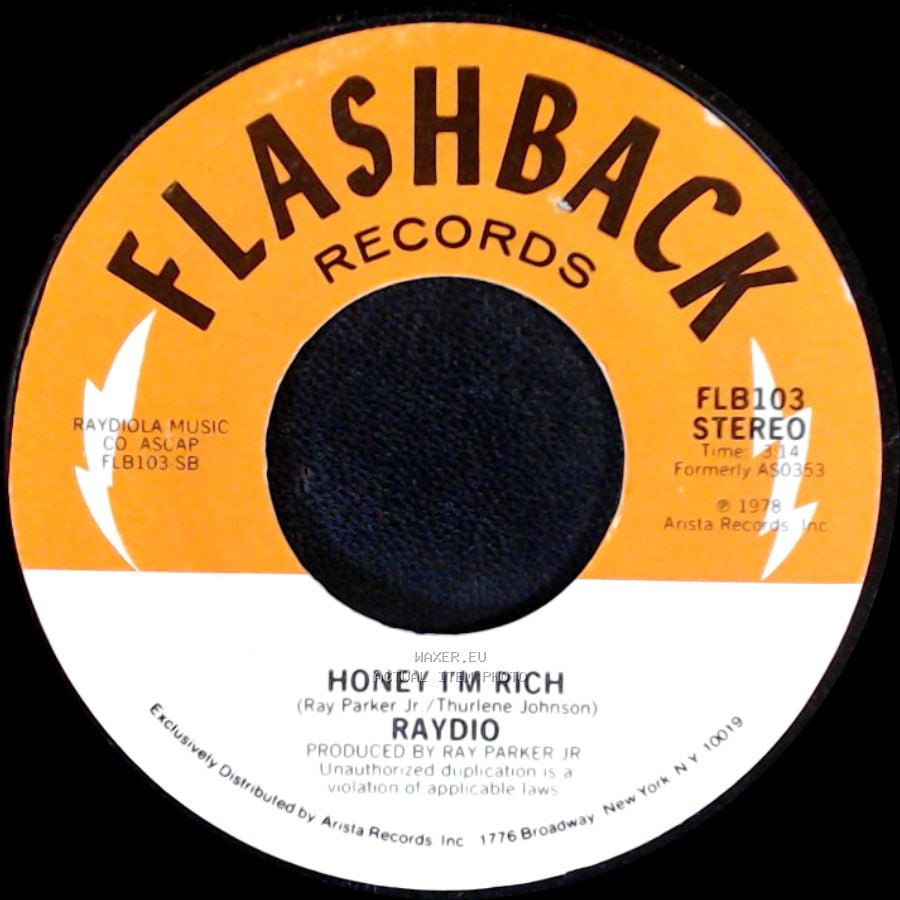 Raydio - Honey I'm Rich / Jack And Jill side A