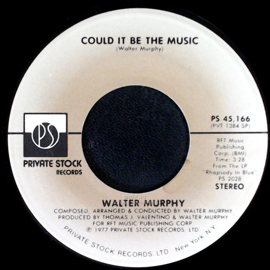 Walter Murphy - Could It Be The Music / Uptown Serenade side A