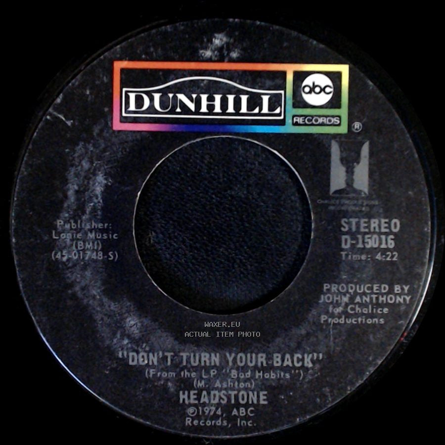 Headstone - Don't Turn Your Back / High On You side A
