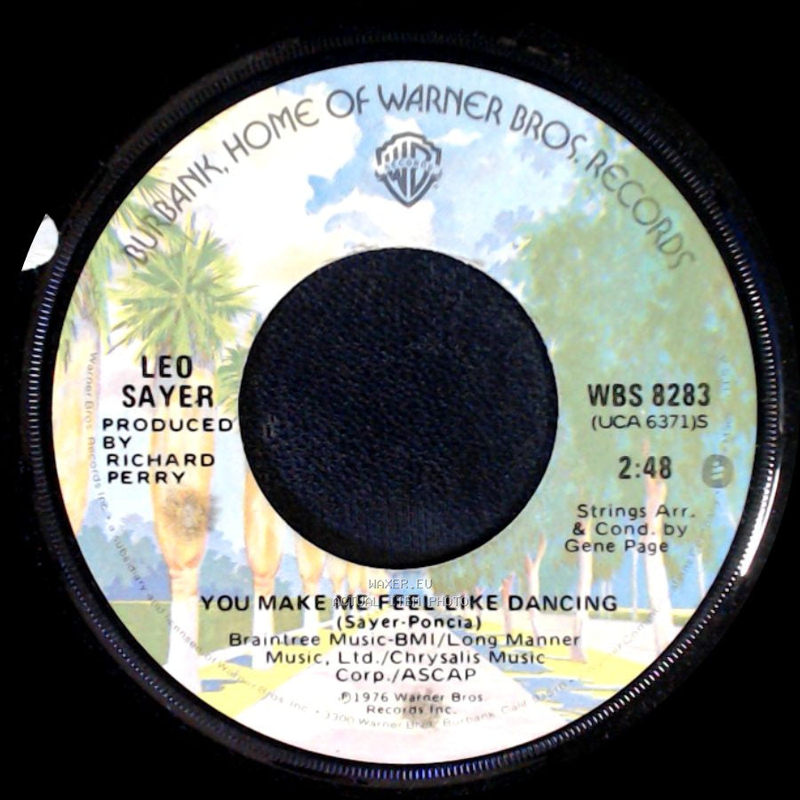 Leo Sayer - You Make Me Feel Like Dancing / Magdalena side A