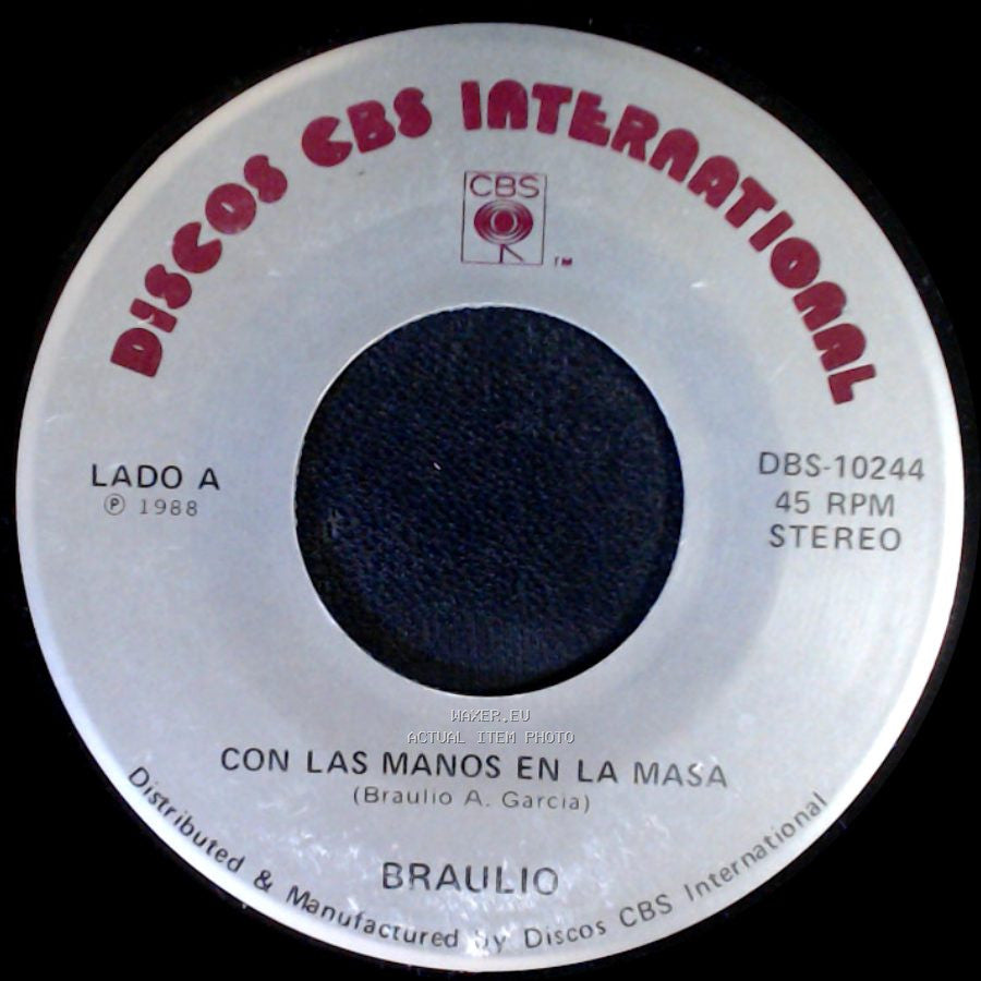 Braulio - Con Las Manos En La Masa / Con Las Manos En La Masa side A