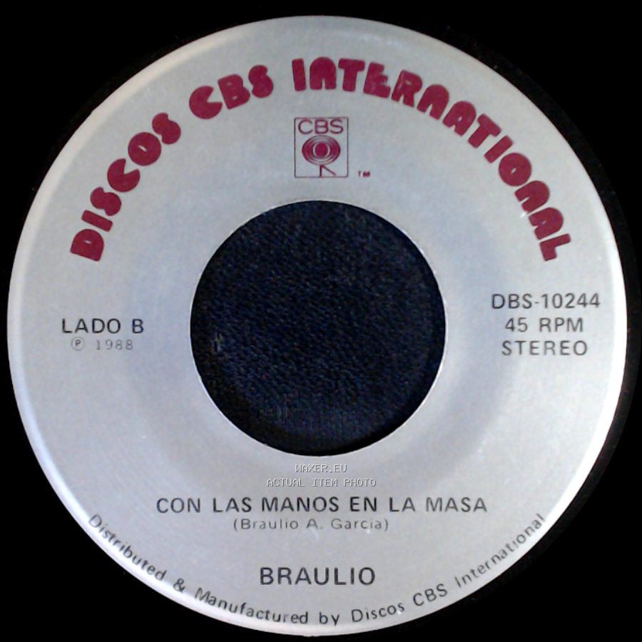 Braulio - Con Las Manos En La Masa / Con Las Manos En La Masa side B