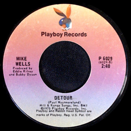 Mike Wells - Sing A Love Song, Porter Wagoner / Detour side B