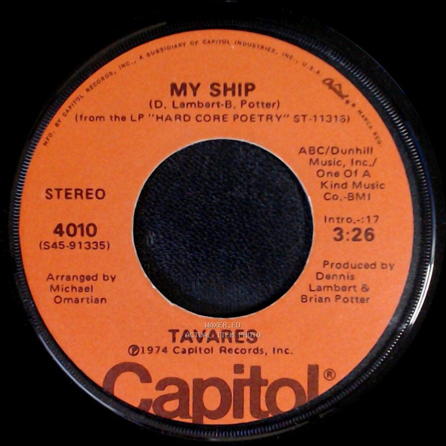 Tavares - My Ship / Remember What I Told You To Forget side A