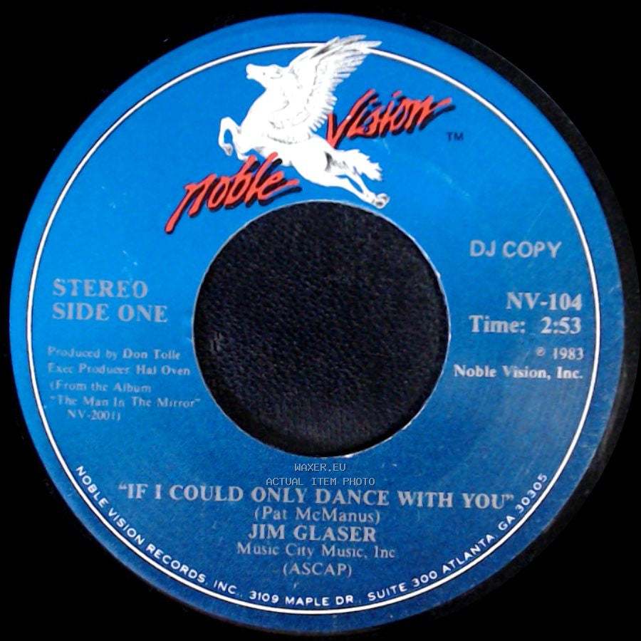 Jim Glaser - If I Could Only Dance With You / If I Could Only Dance With You side B