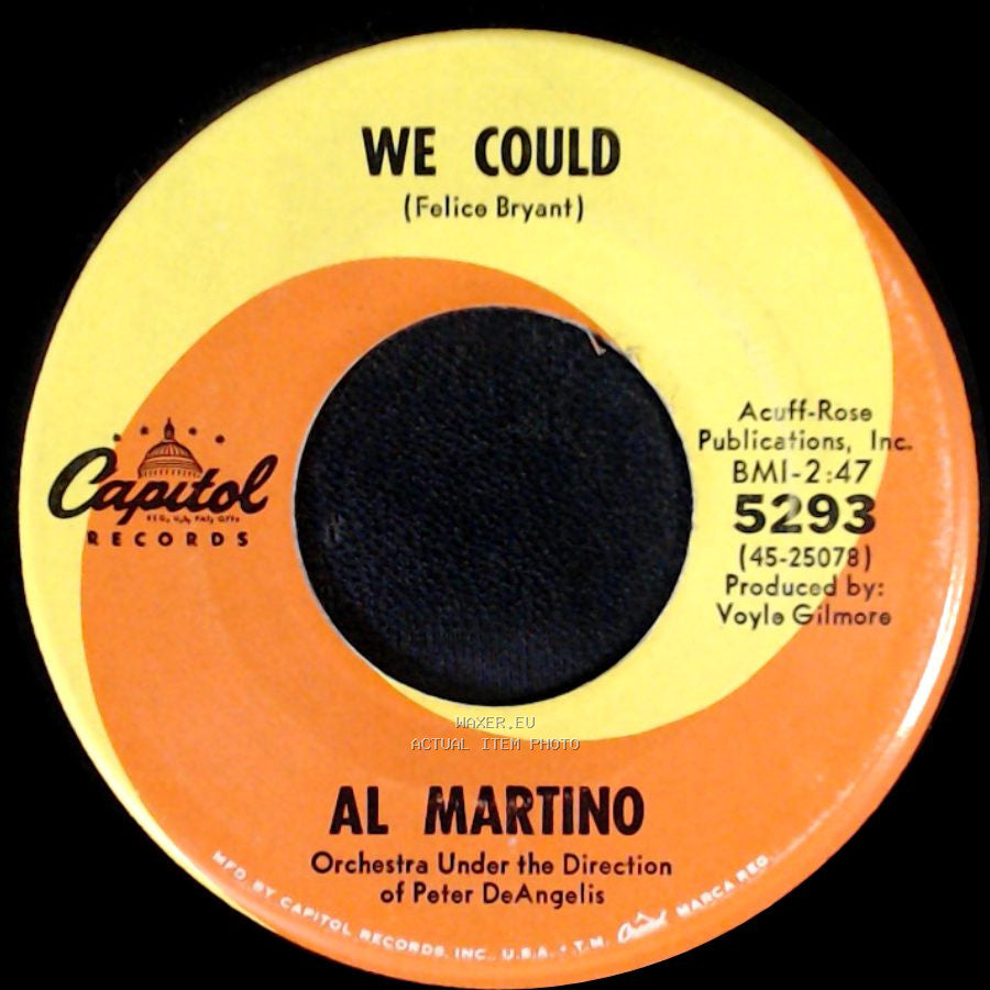 Al Martino - We Could / Sunrise To Sunrise side A
