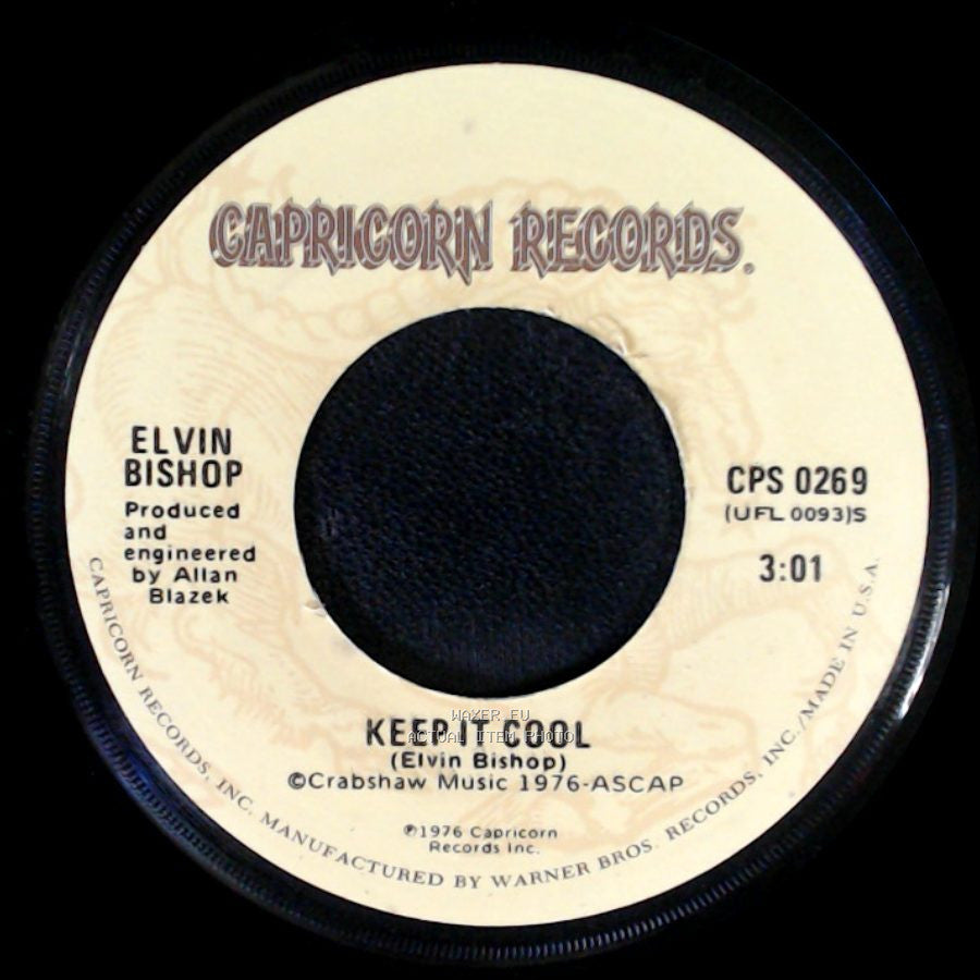 Elvin Bishop - Keep It Cool / Yes Sir side A