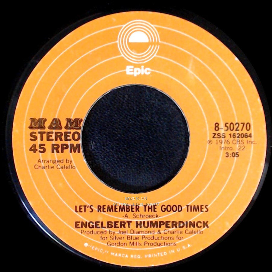 Engelbert Humperdinck - After The Lovin' / Let's Remember The Good Times side B