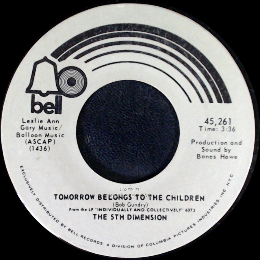 The 5Th Dimension - Tomorrow Belongs To The Children / If I Could Reach You side A