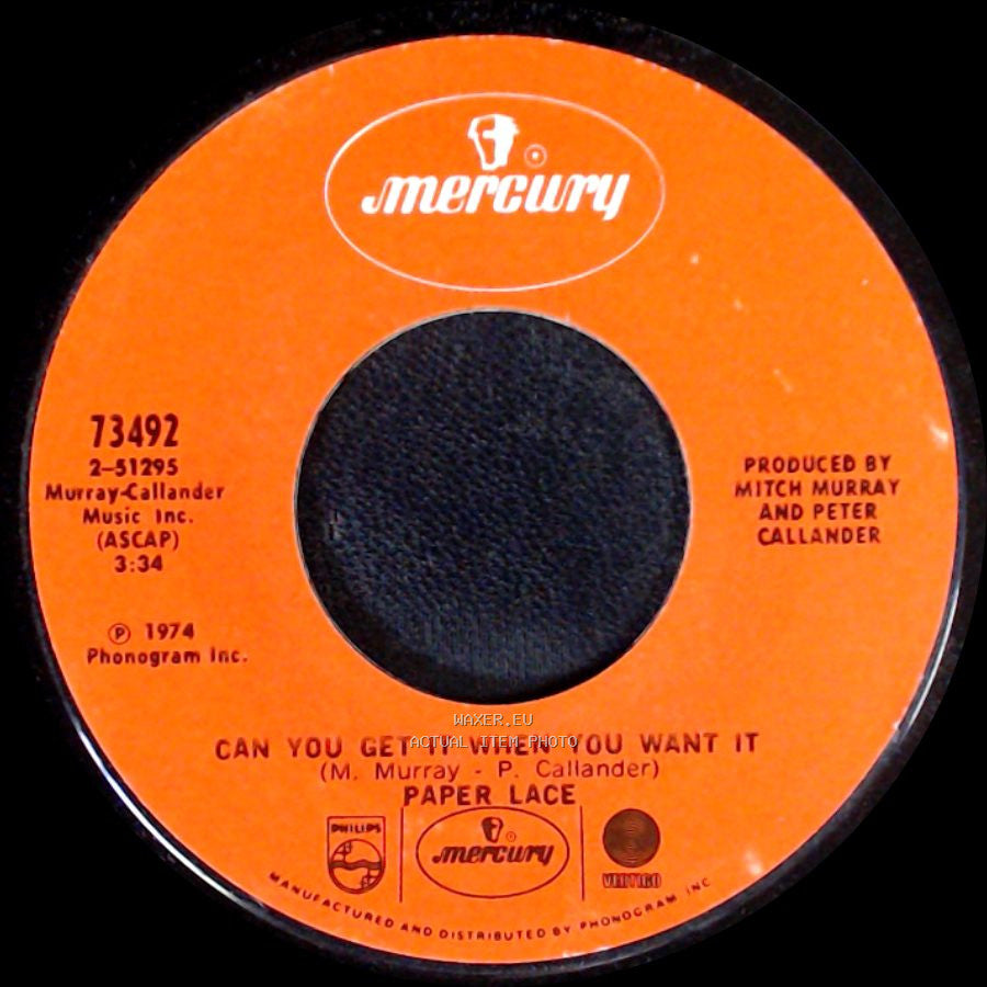 Paper Lace - The Night Chicago Died / Can You Get It When You Want It side B