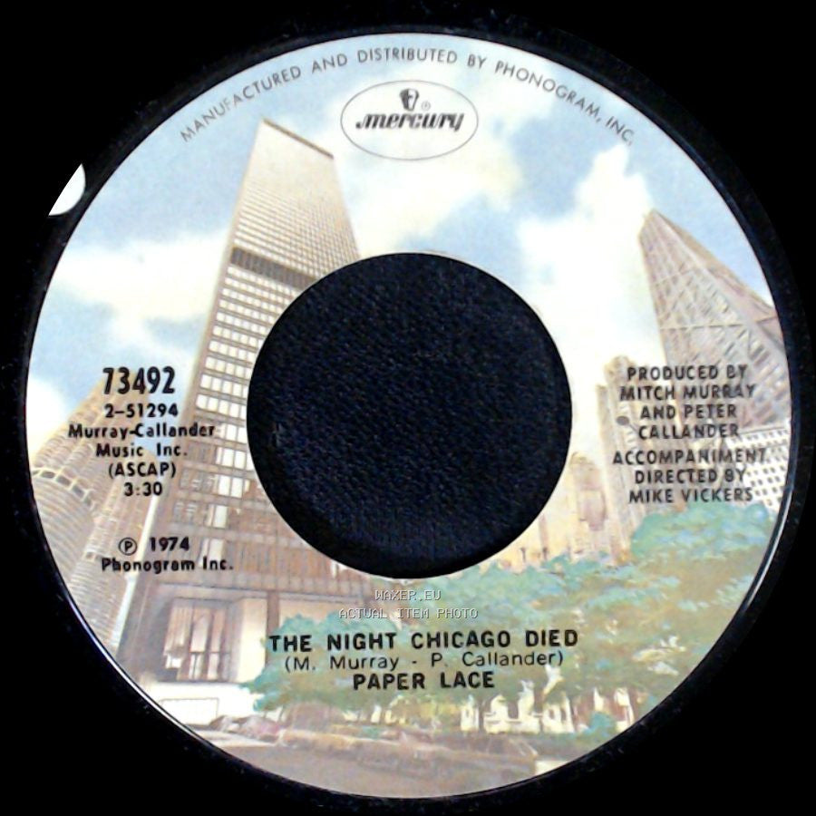 Paper Lace - Can You Get It When You Want It / The Night Chicago Died side B
