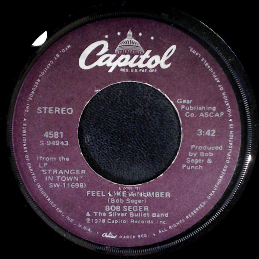 Bob Seger & The Silver Bullet Band - Feel Like A Number / Still The Same side A