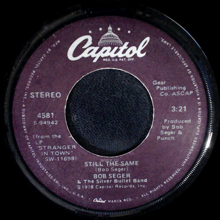 Bob Seger & The Silver Bullet Band - Feel Like A Number / Still The Same side B