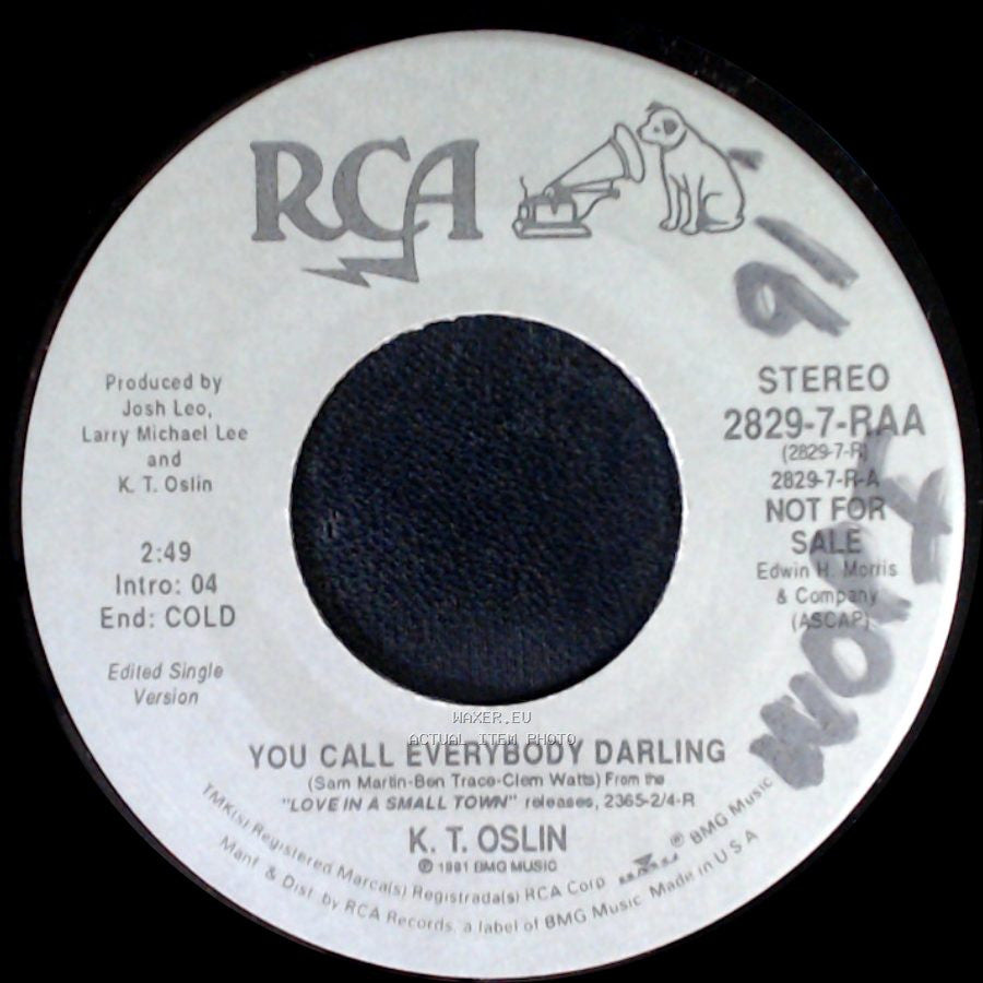 K. T. Oslin - You Call Everybody Darling / You Call Everybody Darling side A