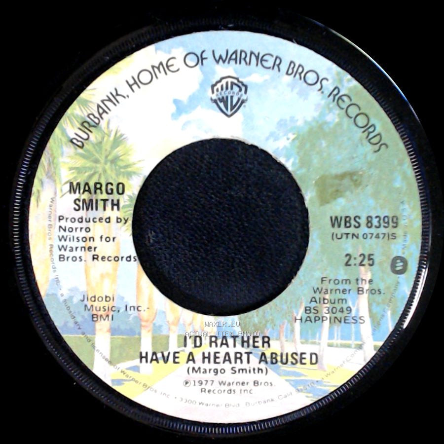 Margo Smith - I'd Rather Have A Heart Abused / My Weakness side A