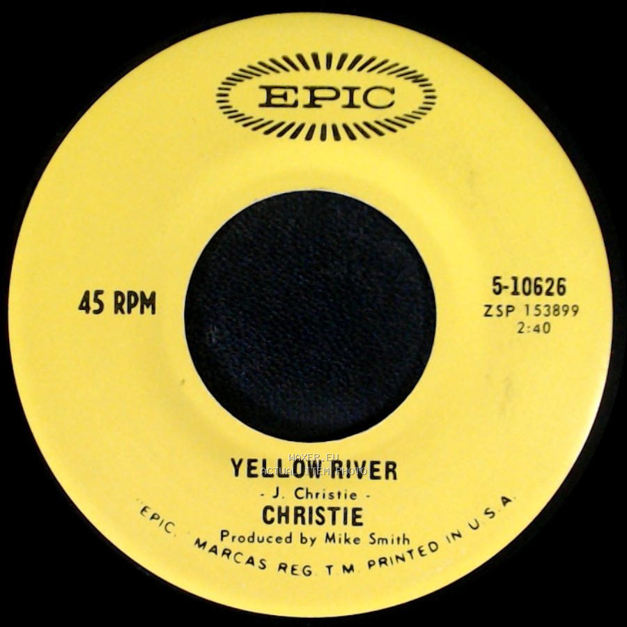 Christie - Down The Mississippi Line / Yellow River side B